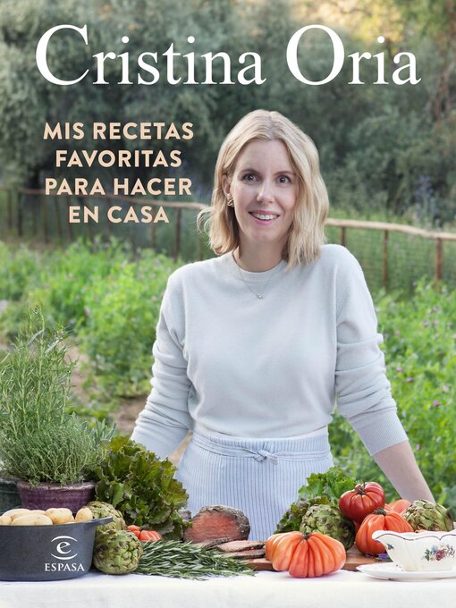 Title details for Mis recetas favoritas para hacer en casa by Cristina Oria - Available